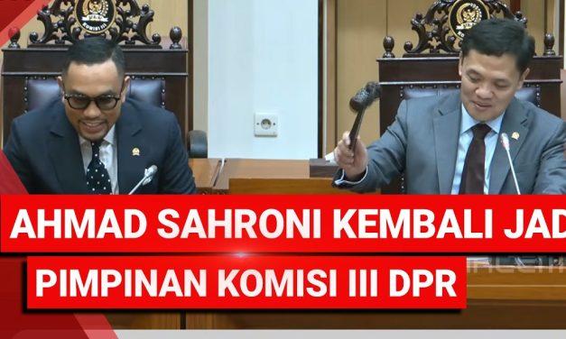Kembalinya Ahmad Sahroni Ke Kursi Pimpinan Komisi III DPR