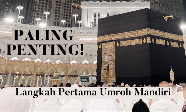 Jangan Keliru! Ini Syarat Dan Rukun Umrah Mandiri Yang Benar