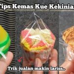 Tips Kemas Kue Kekinian Yang Aman Dan Tampilan Yang Menarik