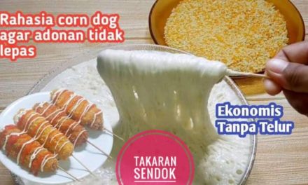 Corndog Homemade Tanpa Telur, Resep Praktis Dan Murah