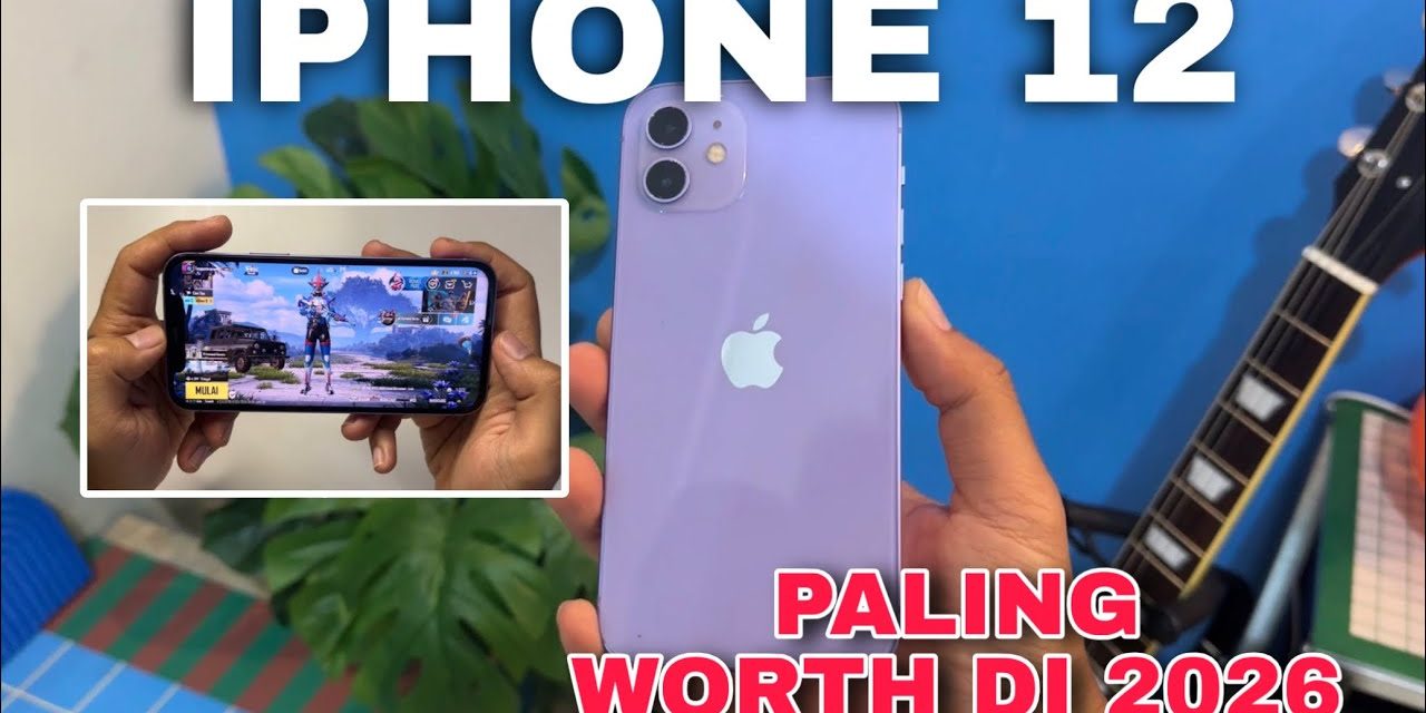 Iphone 12 Udah Turun Harga, Ini Tips & Trik Beli Iphone Secodnya
