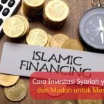 Keistimewaan Investasi Syariah Yang Tak Boleh Di Lewatkan