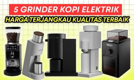 Penggiling Kopi Premium Terbaik Buat Pencinta Kopi Hitam