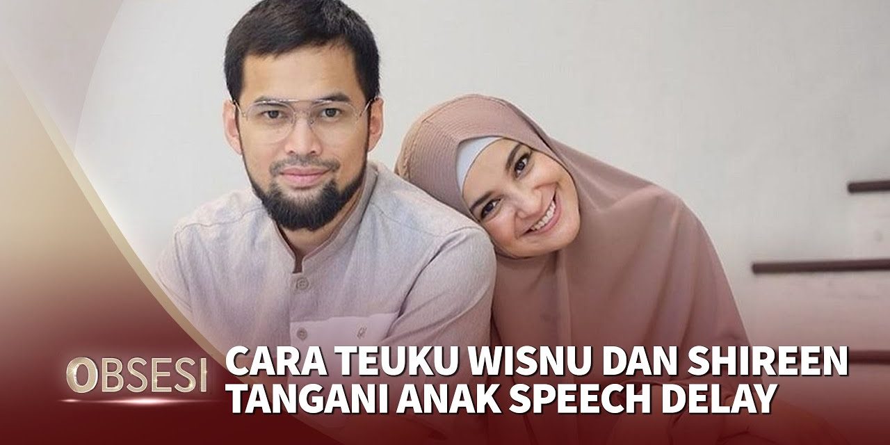 Shireen Dan Wisnu Terima Takdir Putrinya Berkebutuhan Khusus